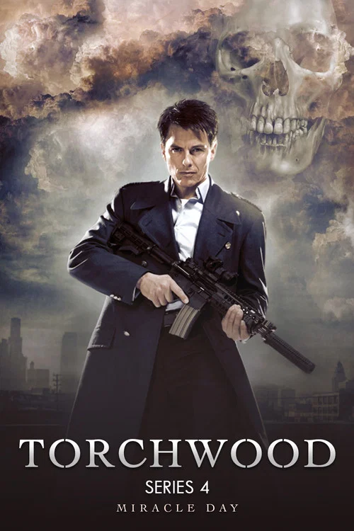 토치우드 시즌 4: 기적의 날. 01~10화 完, 1080p 한글자막 닥터 후 스핀오프 드라마 TORCHWOOD: Miracle Day (2011)